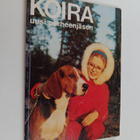 Lea Purhonen : Koira - uusi perheenjäsen - pikkukuva 1