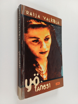 Raija Valkola : Yötanssi