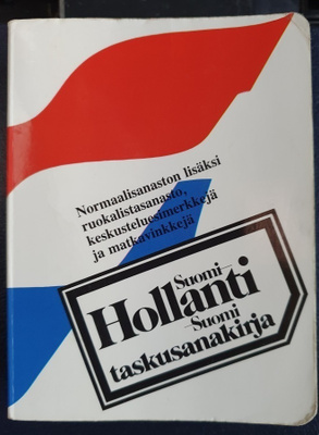 Suomi - Hollanti - Suomi taskusanakirja
