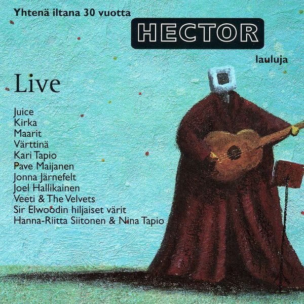 Hector - Yhtenä Iltana - 30 Vuotta Hectorin Lauluja MINT!!