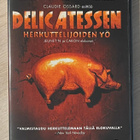 DELICATESSEN - Herkuttelijoiden yö (1991) - pikkukuva 1