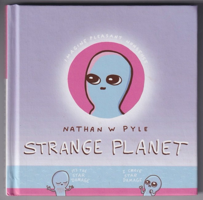 Nathan W Pyle: Strange planet