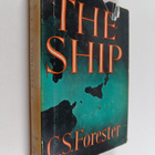 C. S. Forester : The Ship - pikkukuva 1