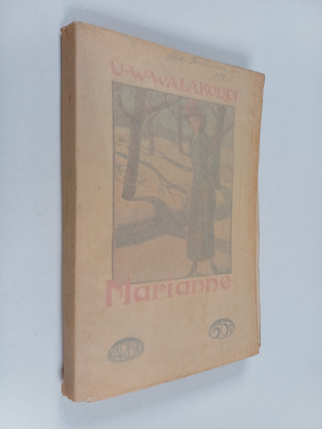 U. W. Walakorpi : Marianne : rakkauskertomus