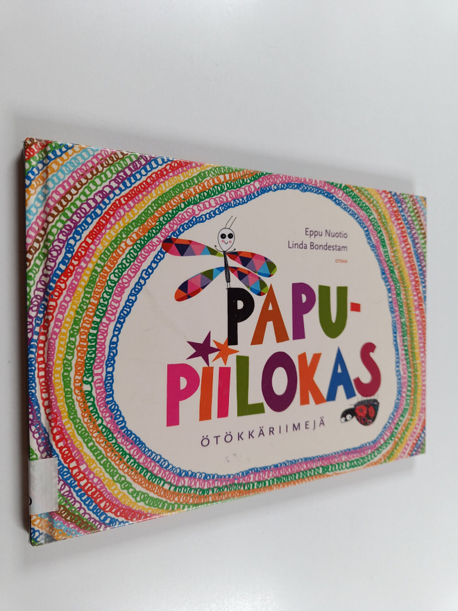 Eppu Nuotio : Papupiilokas : ötökkäriimejä