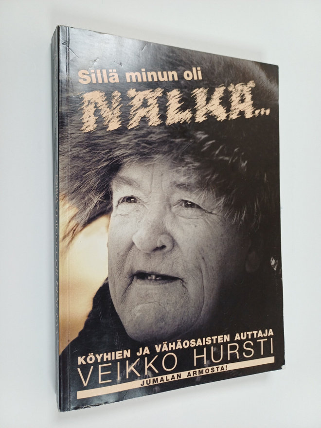 Veikko Hursti : Sillä minun oli nälkä