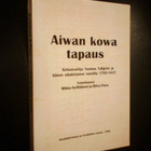 Kylliäinen - Puro AIWAN KOWA TAPAUS ( 1 p. 1996 ) Sis.pk - pikkukuva 1