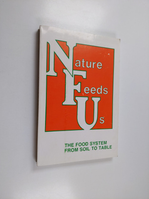 National Farmers Union (Canada) ym. : Nature Feeds Us : [...