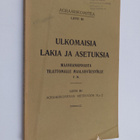 Ulkomaisia lakia ja asetuksia maanhankinnasta tilattomall... - pikkukuva 1
