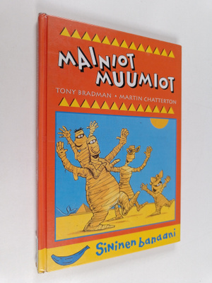 Martin Chatterton ym. : Mainiot muumiot