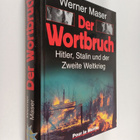 Werner Maser : Der Wortbruch - Hitler, Stalin und der Zwe... - pikkukuva 1