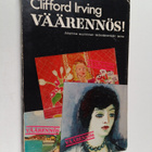 Clifford Irving : Väärennös! : Aikamme suurimman taidevää... - pikkukuva 1
