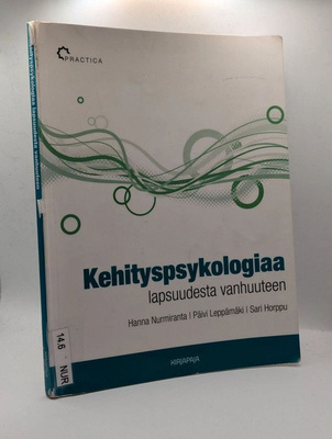 Hanna Nurmiranta ym. - Kehityspsykologiaa lapsuudesta van...