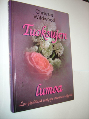 Wildwood: TUOKSUJEN LUMOA - luo yksilöllisiä tuoksuja...