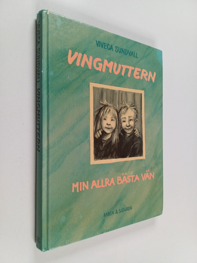 Viveca Sundvall : Vingmuttern : min allra bästa vän