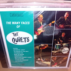 CD Quiets : The Many Faces of The Quiets  ( UUSI ) SIS POSTI - pikkukuva 1