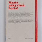 Merri Vik : Maata näkyvissä, Lotta! - pikkukuva 2