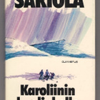 Mauri Sariola: Karoliinin kuolinkello - pikkukuva 1