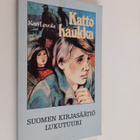 Kari Levola : Kattohaukka - pikkukuva 1