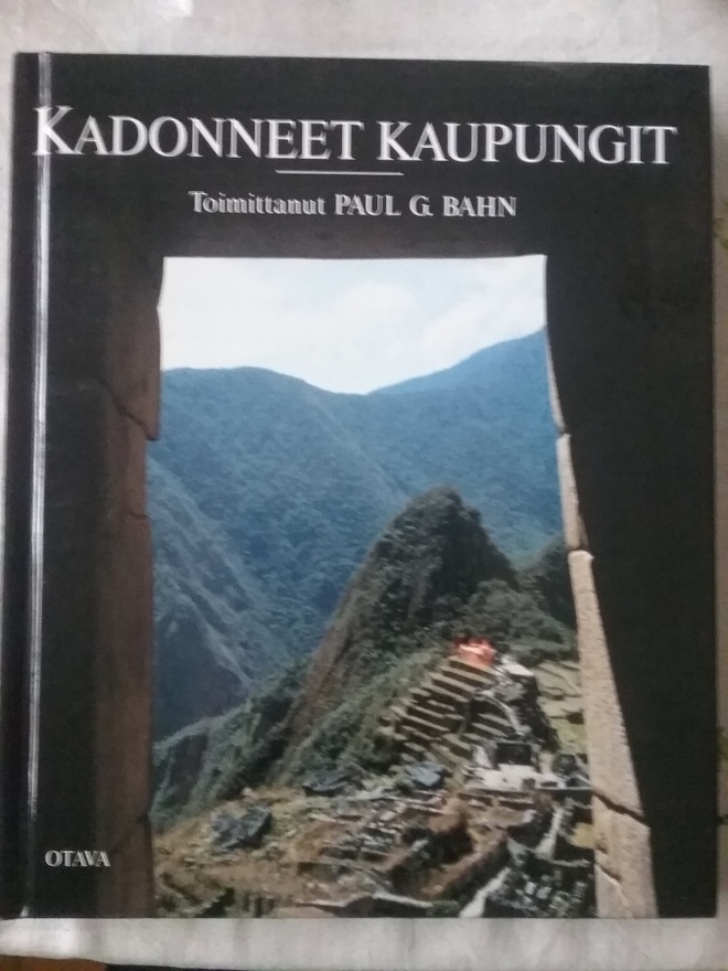 Paul Bahn - Kadonneet kaupungit (sid.)
