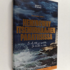 Martti Nyberg : Hemingway Itsemurhaajien Paratiisissa - pikkukuva 1