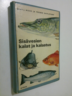 Bent J. Muus : Sisävesien kalat ja kalastus