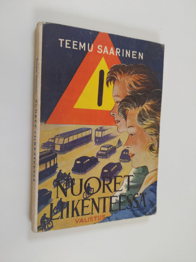 Teemu Saarinen : Nuoret liikenteessä : liikenneopetusohjeita