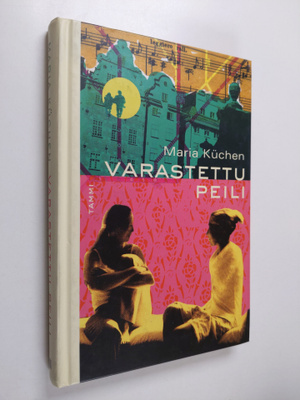 Maria Kuchen : Varastettu peili