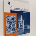 Ari Sainio : Suomalaisia ilmiöitä - pikkukuva 1