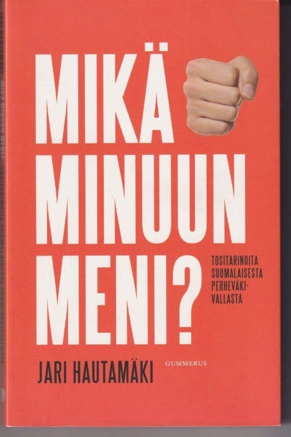 Jari Hautamäki: Mikä minuun meni?
