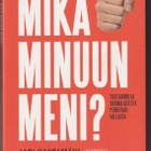 Jari Hautamäki: Mikä minuun meni? - pikkukuva 1