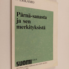 V. Erkamo : Pärnä-sanasta ja sen merkityksistä - pikkukuva 1