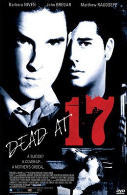 Dead At 17  -  DVD