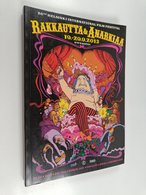 Rakkautta & anarkiaa : 26th Helsinki International Film F...