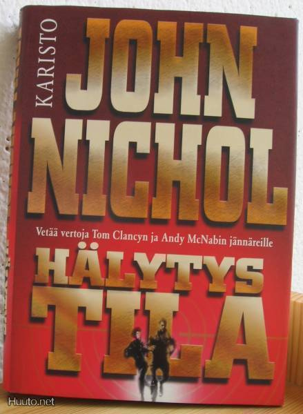 John Nichol: Hälytystila, Karisto 2000. 338 s. Sid.