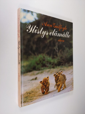 Ann Guilfoyle : Ylistys elämälle