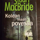 Stuart MacBride: Kolean Maan Povessa, 1p - pikkukuva 1