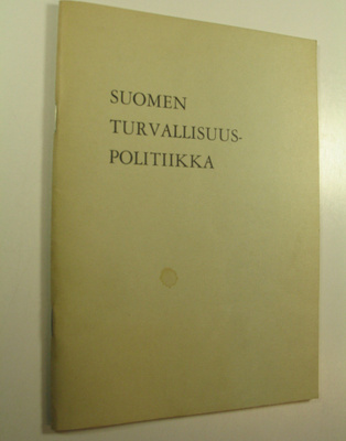 Suomen turvallisuuspolitiikka : Naisjärjestöjen keskuslii...