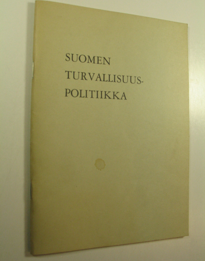 Suomen turvallisuuspolitiikka : Naisjärjestöjen keskuslii...