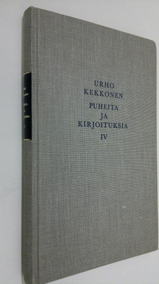 Urho Kekkonen : Puheita ja kirjoituksia 4, Demokratia ja ...