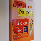 Sinikka Nopola : Likka, äite ja rouva Obama : episodiromaani - pikkukuva 1