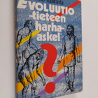 Mikko Tuuliranta : Evoluutio - tieteen harha-askel : tutk... - pikkukuva 1