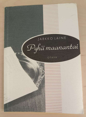 Jarkko Laine: Pyhä maanantai