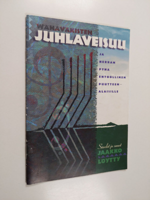 Wähäwäkisten juhlaveisuu ja herran pyhä ehtoollinen puutt...