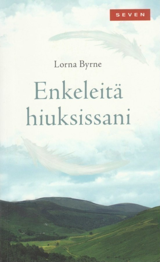 Lorna Byrne: Enkeleitä hiuksissani