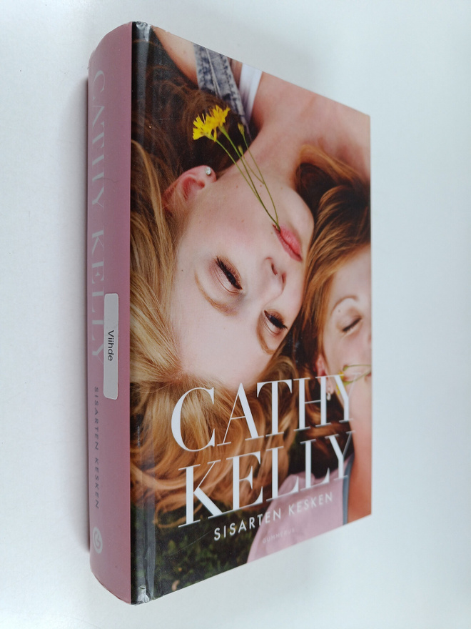 Cathy Kelly : Sisarten kesken