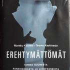Kuisma Markku, Keskisarja Teemu: Erehtymättömät - pikkukuva 1