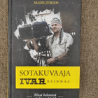 Madis Jürgen: Sotakuvaaja Ivar Heinmaa - pikkukuva 1