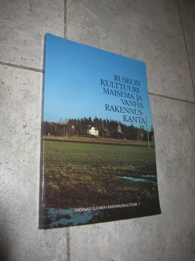 ruskon kulttuurimaisema ja vanha rakennuskanta