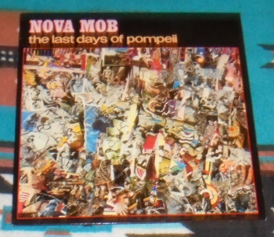 NOVA MOB ~ The Last Days Of Pompeii ~ LP Grant Hart